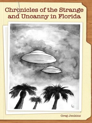 cover image of Chronicles of the Strange and Uncanny in Florida